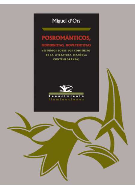 Posrománticos, modernistas, novecentistas - Ebook