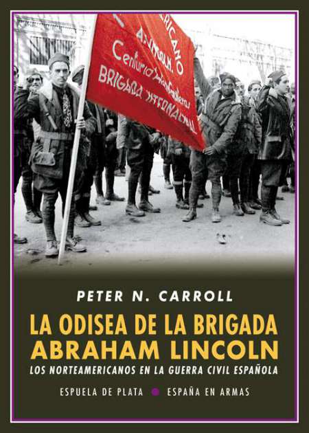 La odisea de la Brigada Abraham Lincoln - Ebook