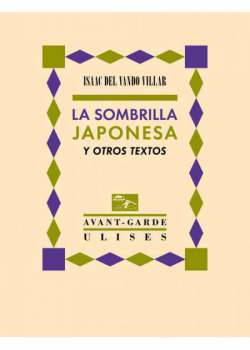 La sombrilla japonesa y otros textos