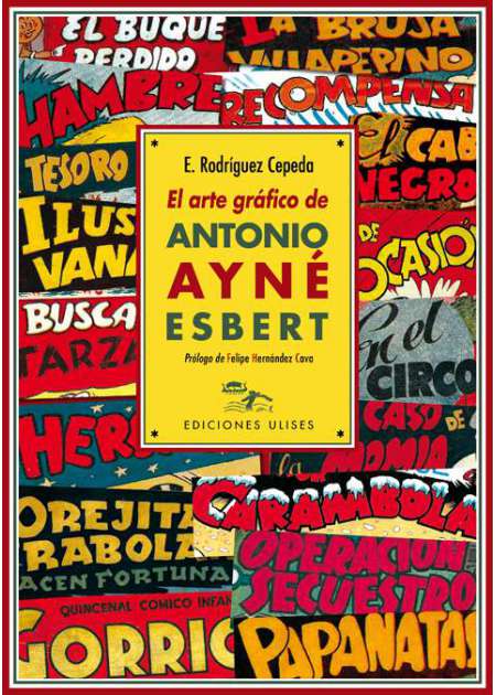 El arte gráfico de Antonio Ayné Esbert