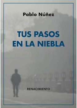 Tus pasos en la niebla