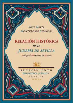 Relación histórica de la judería de Sevilla