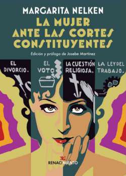 La mujer ante las Cortes Constituyentes