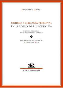 Unidad y cercanía personal en la poesía de Luis Cernuda