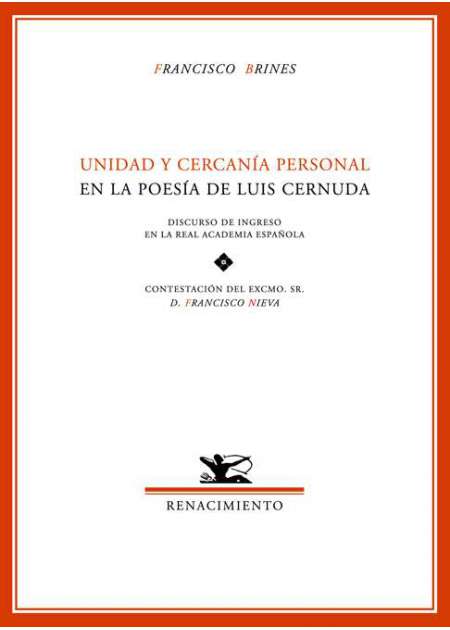 Unidad y cercanía personal en la poesía de Luis Cernuda