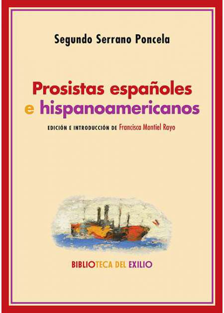 Prosistas españoles e hispanoamericanos
