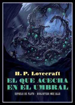 El que acecha en el umbral