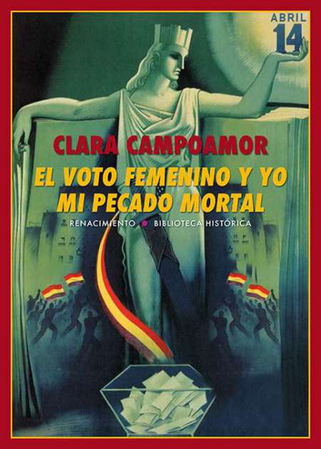 El voto femenino y yo: mi pecado mortal - Ebook