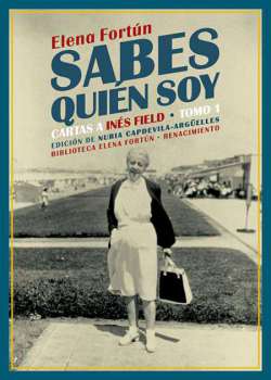 Sabes quién soy. Cartas a Inés Field - Ebook