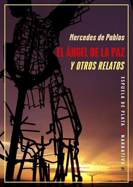 El Ángel de la Paz y otros relatos