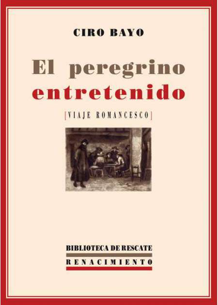 El peregrino entretenido