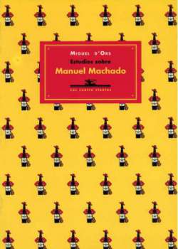 Estudios sobre Manuel Machado