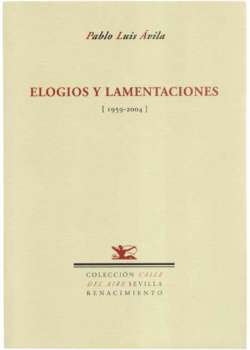 Elogios y lamentaciones