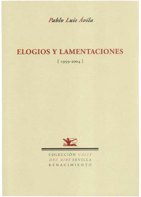 Elogios y lamentaciones