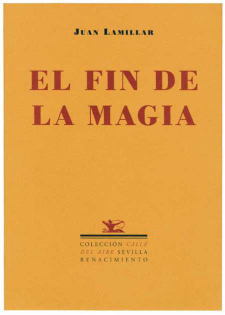 El fin de la magia