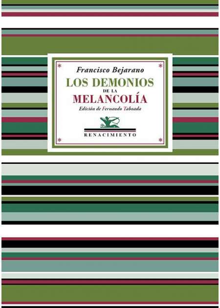 Los demonios de la melancolía