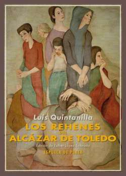 Los rehenes del Alcázar de Toledo
