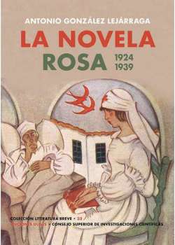 La Novela Rosa. 1924-1939