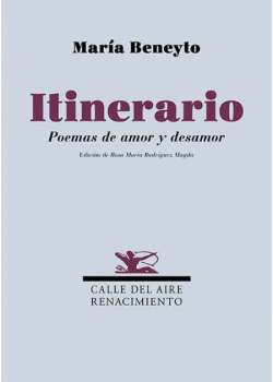 Itinerario. Poemas de amor y desamor