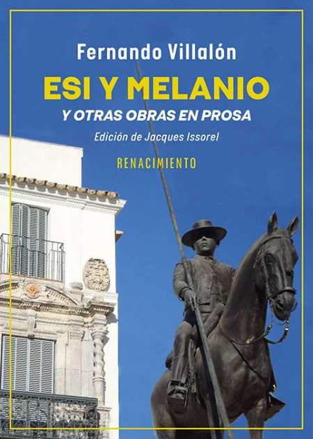 Esi y Melanio y otras obras en prosa
