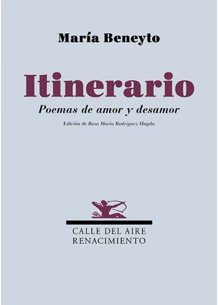 Itinerario. Poemas de amor y desamor