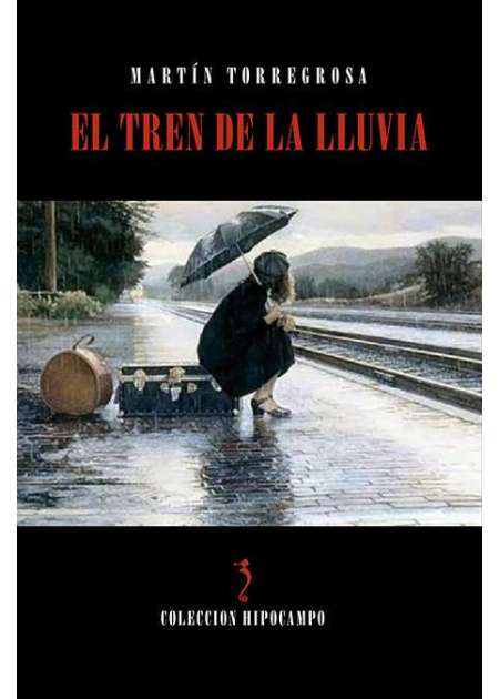 El tren de la lluvia