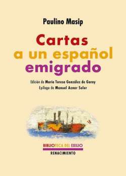 Cartas a un español emigrado