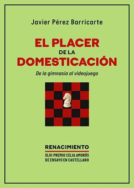 El placer de la domesticación. De la gimnasia al videojuego