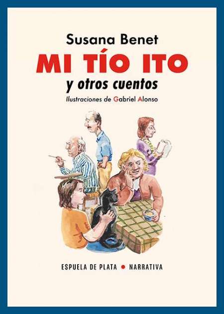 Mi tío Ito y otros cuentos