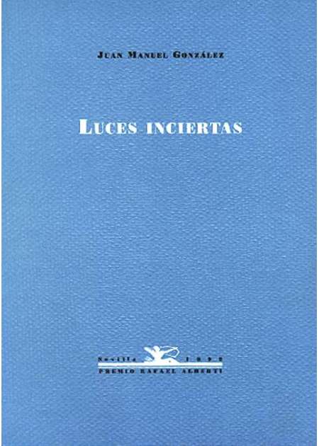 Luces inciertas