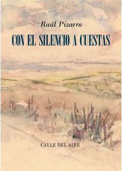 Con el silencio a cuestas