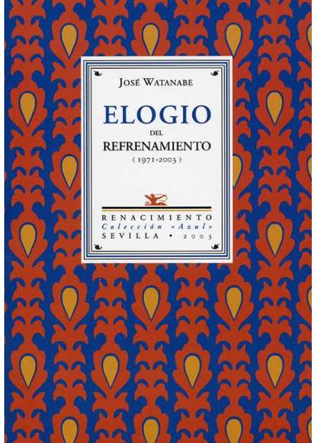 Elogio del refrenamiento