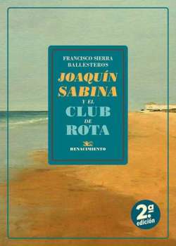 Joaquín Sabina y el club de Rota