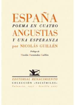 España, poema en cuatro angustias y una esperanza