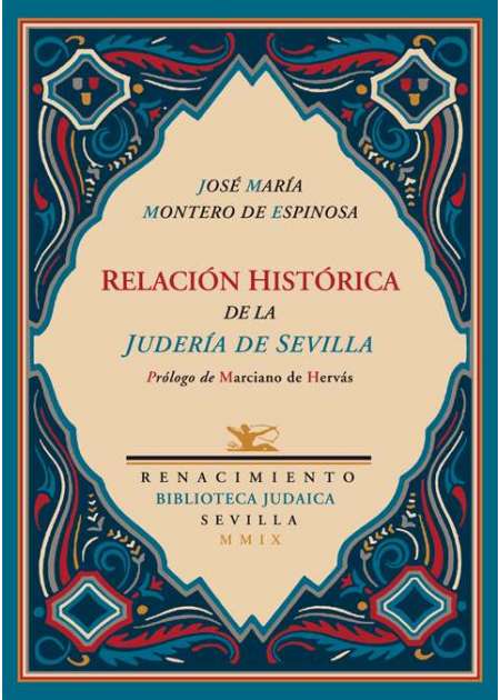 Relación histórica de la judería de Sevilla