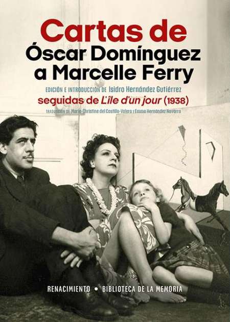 Cartas de Óscar Domínguez a Marcelle Ferry