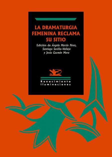 La dramaturgia femenina reclama su sitio