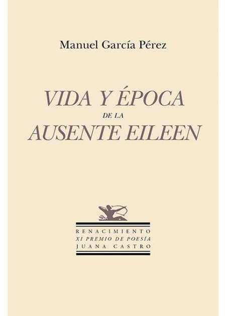 Vida y época de la ausente Eileen