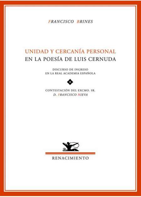 Unidad y cercanía personal en la poesía de Luis Cernuda