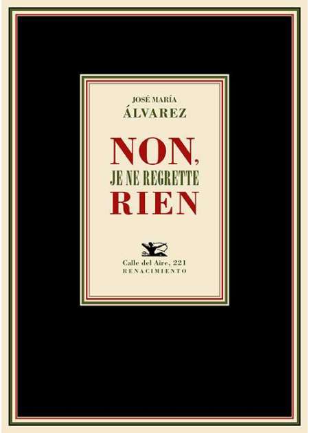 Non, je ne regrette rien