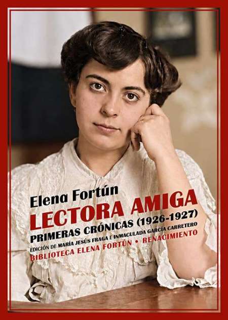Lectora amiga: Primeras crónicas (1926-1927)