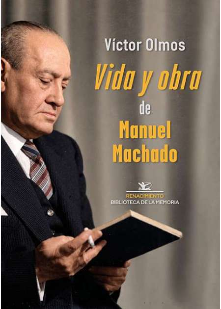 Vida y obra de Manuel Machado