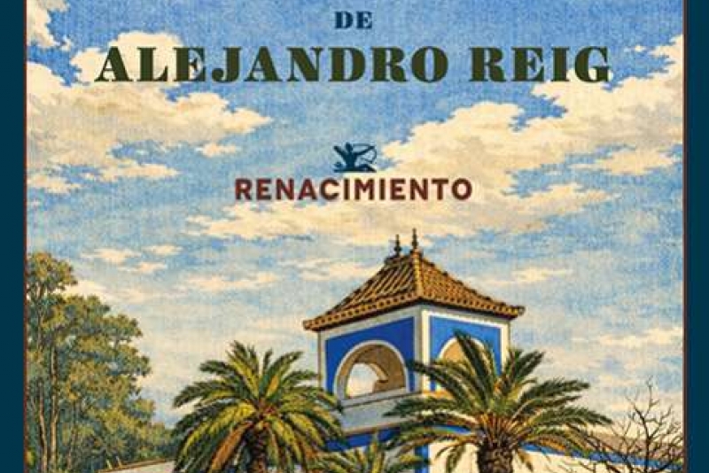 Presentaci&oacute;n de 'Los &uacute;ltimos d&iacute;as de Alejandro Reig' en Sevilla