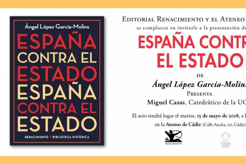 Presentación del libro España contra el Estado, de Ángel López García-Molins