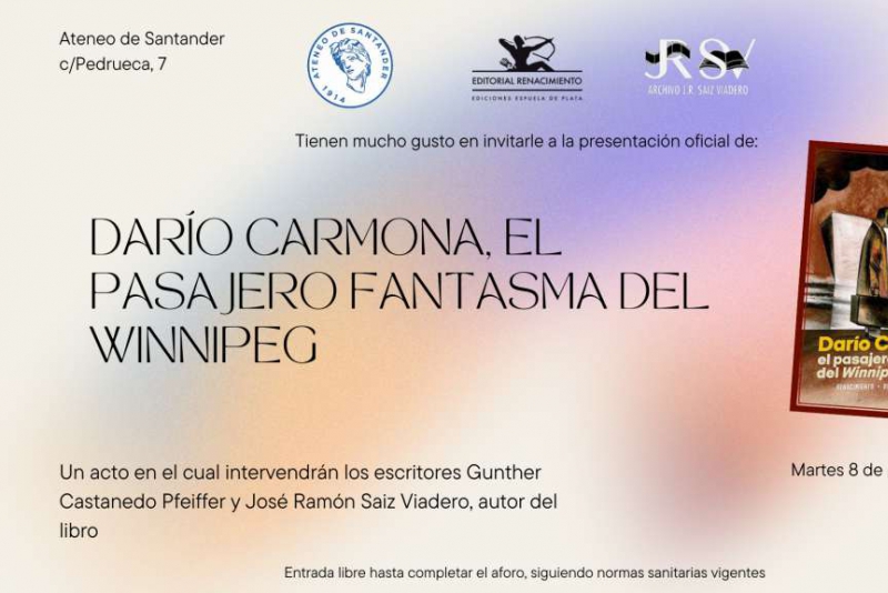 Presentación de 'Darío Carmona, el pasajero fantasma del Winnipeg en Santander
