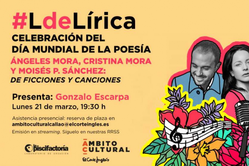 'De canciones y ficciones', con Ángeles Mora, Cristina Mora y Moisés P. Sánchez.