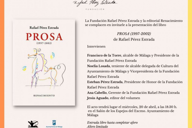 Presentación de 'Prosa (1997-2002)', de Rafael Pérez Estrada, en Málaga