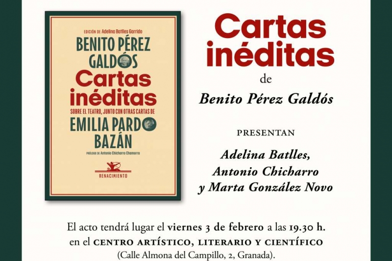 Presentación de 'Cartas inéditas', de Benito Pérez Galdós, en Granada