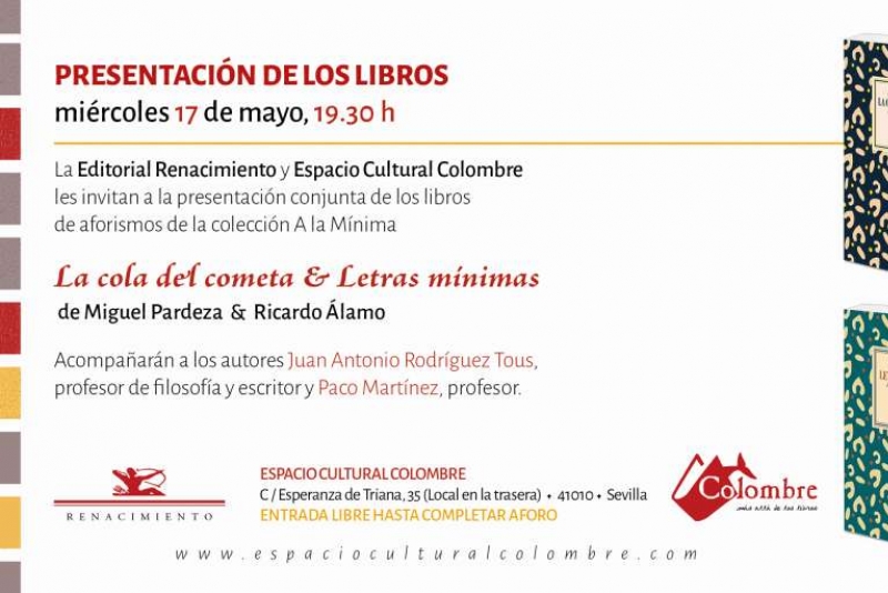 Presentación de 'La cola del cometa' y 'Letras mínimas' en Sevilla