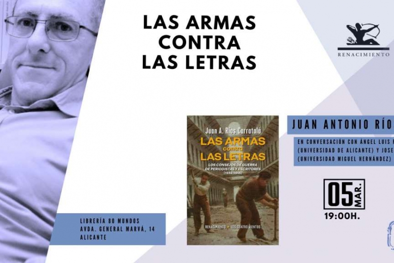 Presentación de 'Las armas contra las letras' en Alicante